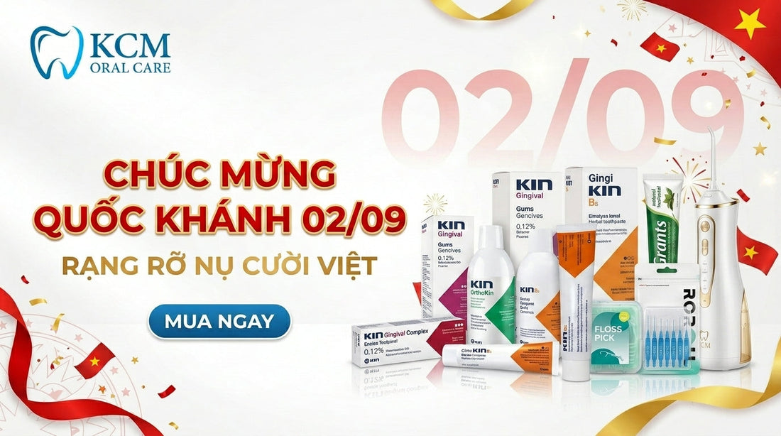 Mừng Quốc Khánh 2/9 – Giảm 20% & Free Ship tại KCM Oral Care