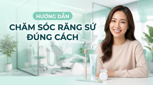 Chăm Sóc Răng Sứ Đúng Cách: Duy Trì Độ Bền Trên 20 Năm